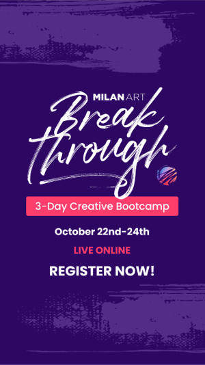 Milan Art Breakthrough - 3-DayOnline Creative Bootcamp
